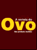 Revista do Ovo